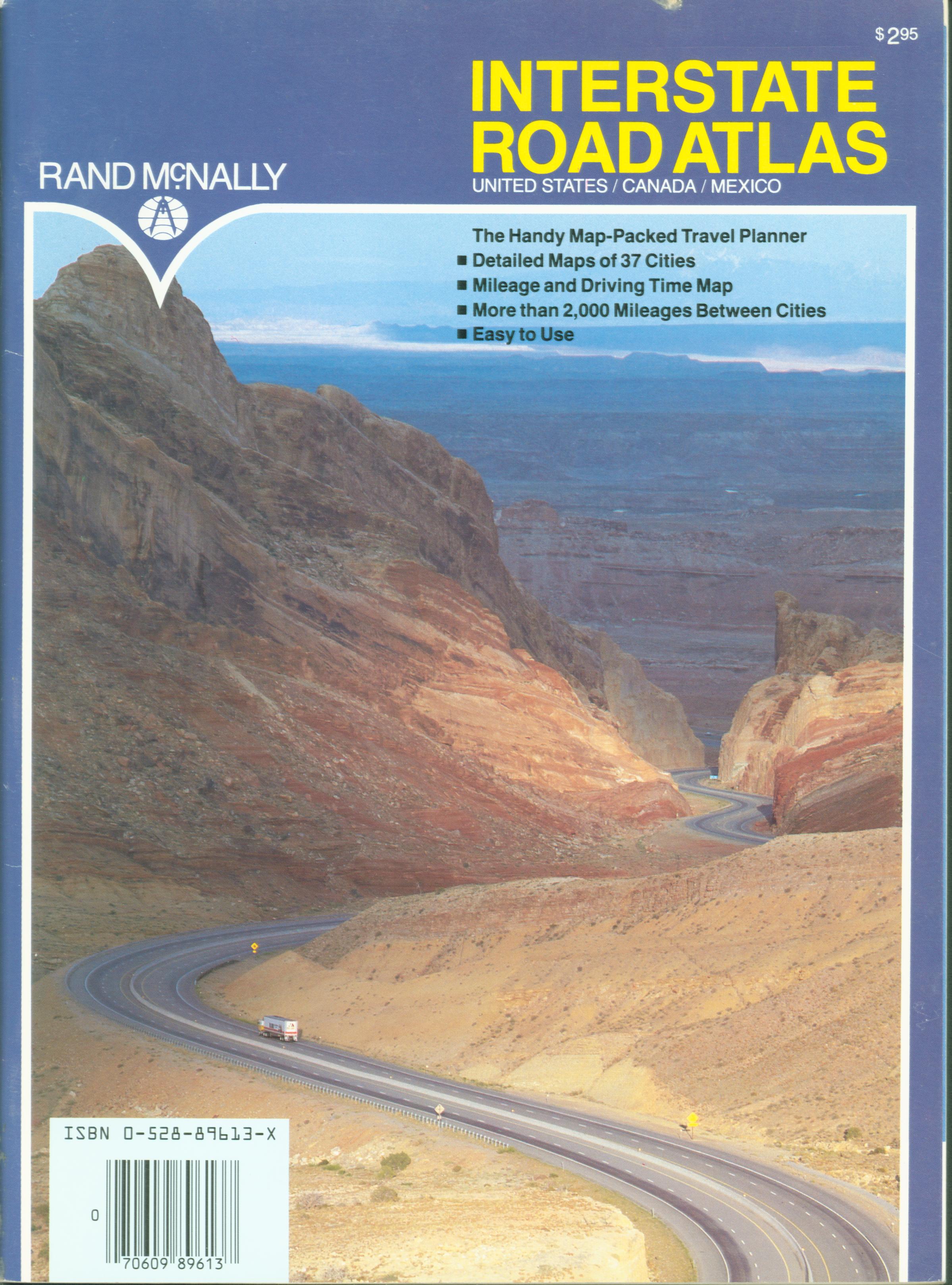 INTERSTATE ROAD ATLAS: U.S., Canada, Mexico.